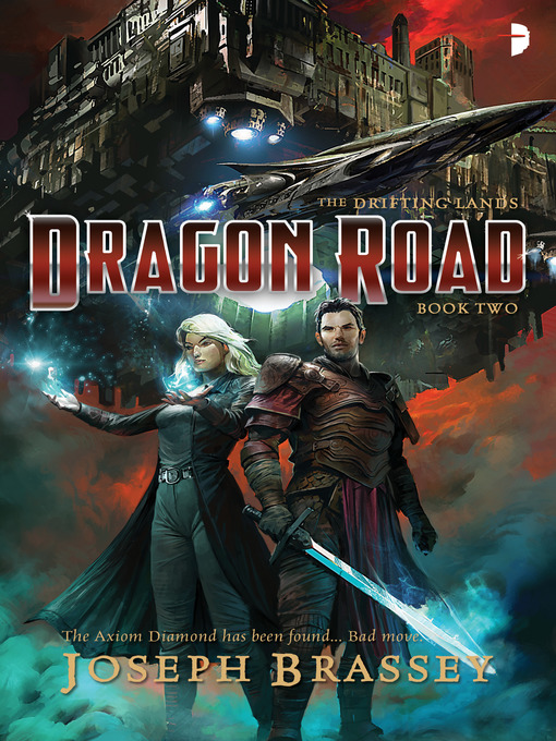 Title details for Dragon Road by Joseph Brassey - Available